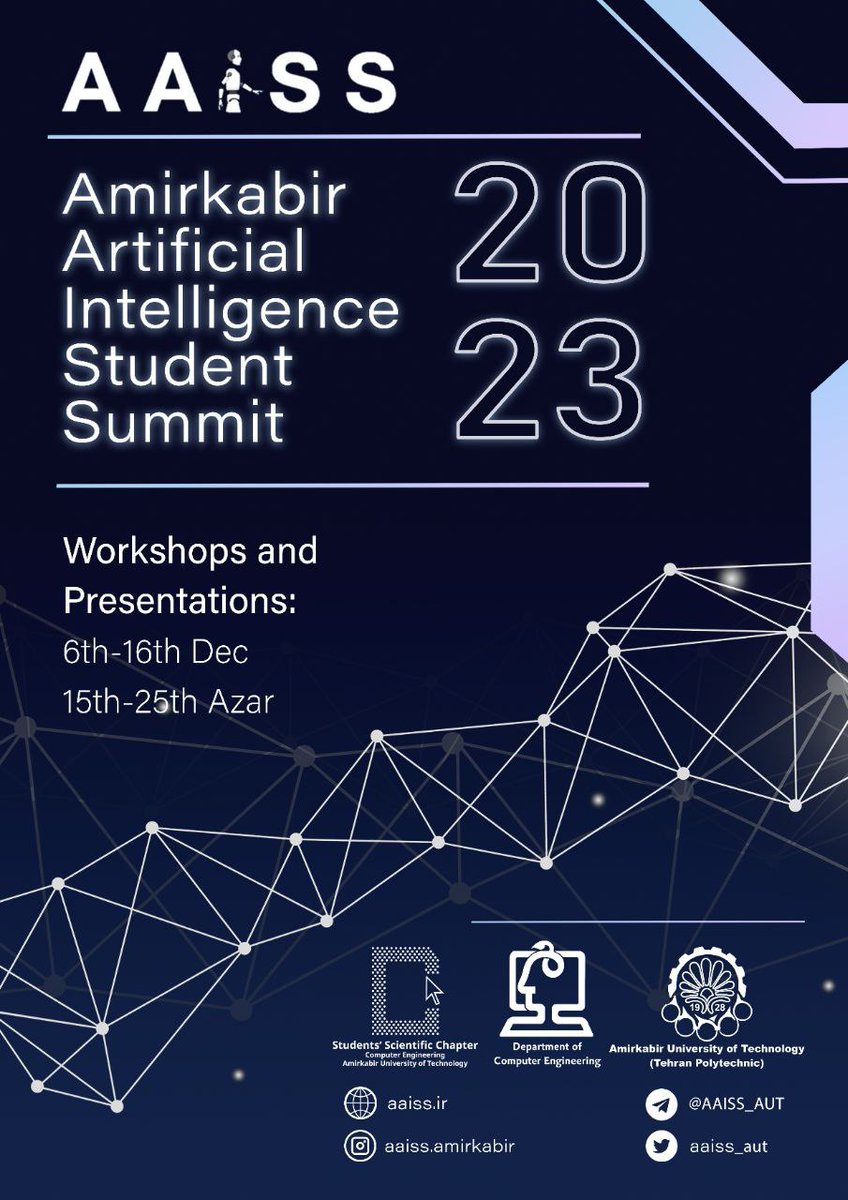 aaiss_aut's tweet photo. #AAISS2023 is here! The fourth course of the series (AAISS) will be held virtually.
Registration is open, visit our website for more info. 
📢 Telegram channel: @aaiss_aut https://t.co/YuEPQ8wKiU
