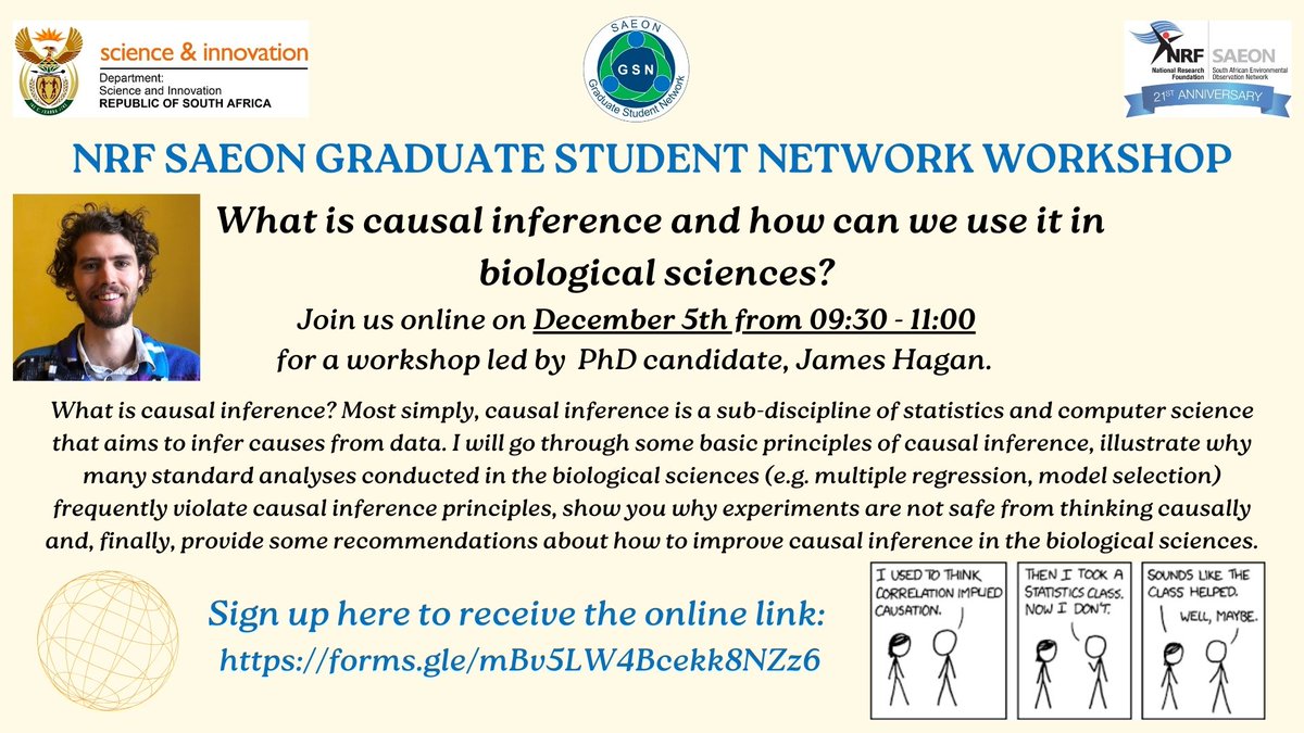Keen to learn about what causal inference is and how we can use it in biological sciences? 

Join <a href="/Saeonews/">SAEON</a> GSN as we host an online workshop ran by PhD candidate James Hagan on the 5th of December 2023 at 9h30 am. 

Register here to attend docs.google.com/forms/d/e/1FAI…