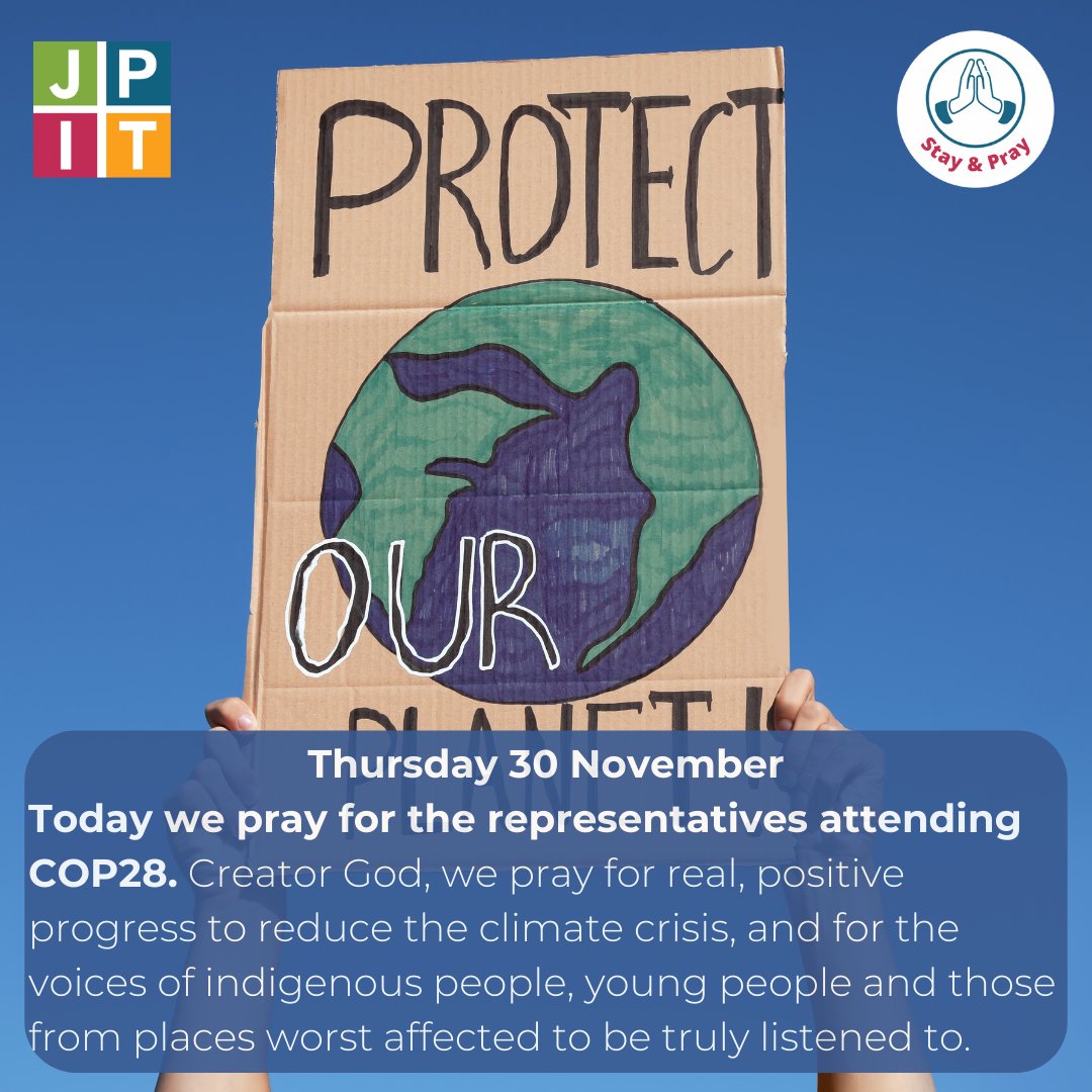 Today we pray for those attending COP28. Creator God, we pray for real, positive progress to reduce the climate crisis, and for the voices of indigenous people, young people and those from places worst affected to be truly listened to.#StayandPray #COP28

jpit.uk/cop28