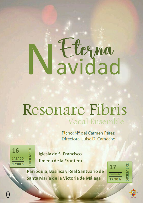 Resonare's tweet image. ETERNA NAVIDAD
16 de diciembre a las 17:00 h Iglesia de S. Francisco de Jimena de la Frontera (Cádiz).
17 de diciembre a las 17:30 h en la Basílica y Real Santuario de Sta. María de la Victoria de Málaga.
#resonarefibrisvocalensemble #cantarenmalaga #cantarennavidad #cantocoral