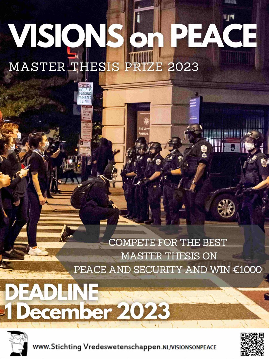 Heb jij een MA scriptie geschreven over vrede en/of veiligheid aan een NL universiteit? Ding dan mee naar de ‘VISIONS ON PEACE’ scriptieprijs! Did you write your MA thesis on peace &/or security at a Dutch uni? If so, compete for the “VISIONS ON PEACE” MA thesis prize! @SVW_DFPS