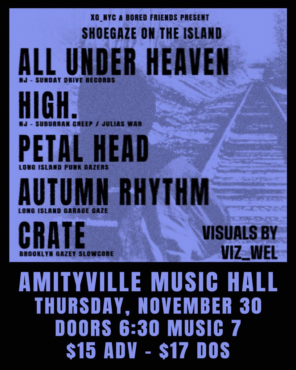 boredfriendsnyc's tweet photo. Tonight at Amityville Music Hall
@allunderhvn 
@Highasfuckband 
@Petalheadrocks 
Autumn Rhythm
Crate

Doors at 6:30 https://t.co/18qWcskkiX