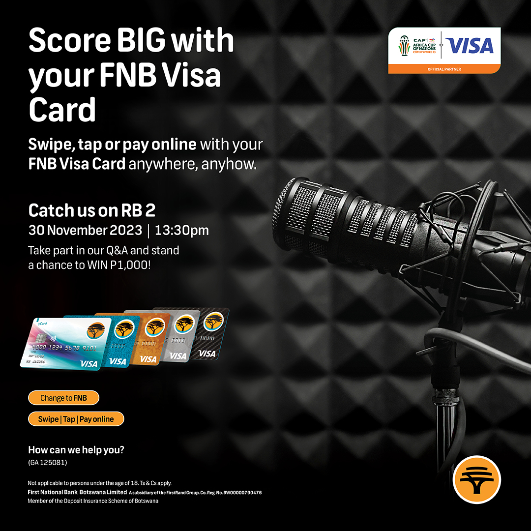 FNB_Botswana's tweet photo. Tune into RB2 this afternoon at 1:30 pm to stand a chance to win P1000!
Swipe your FNB Visa & stand a chance to win a share of P1 Million!
The competition ends on 31 Jan 2024 and is valid to FNB VISA cardholders 18 years and above.
Ts & Cs apply.
#FNBSwipeandWin
#LoveFNBB https://t.co/D9xwOWfCz1