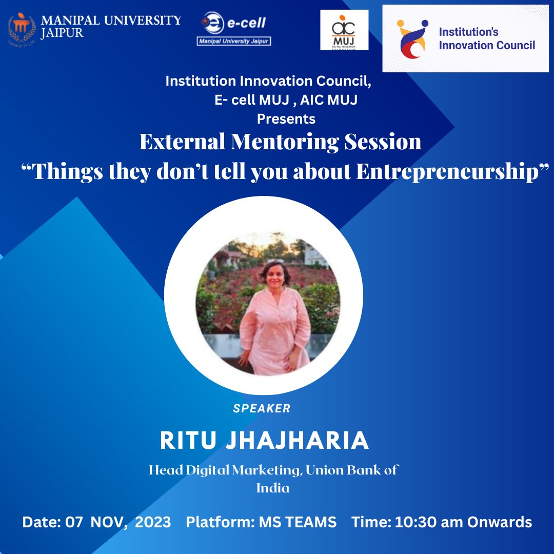 ecellmuj's tweet photo. IIC-MUJ, E-cell MUJ and AIC-MUJ organized a series of External Mentorship Sessions on November, 7 and 8,  2023.
Timing: 10:30 am - 1:30 pm and 2:30 pm - 5:30 pm (Both days) 
Platform: MS-TEAMS https://t.co/N4Pt5F3Fuh