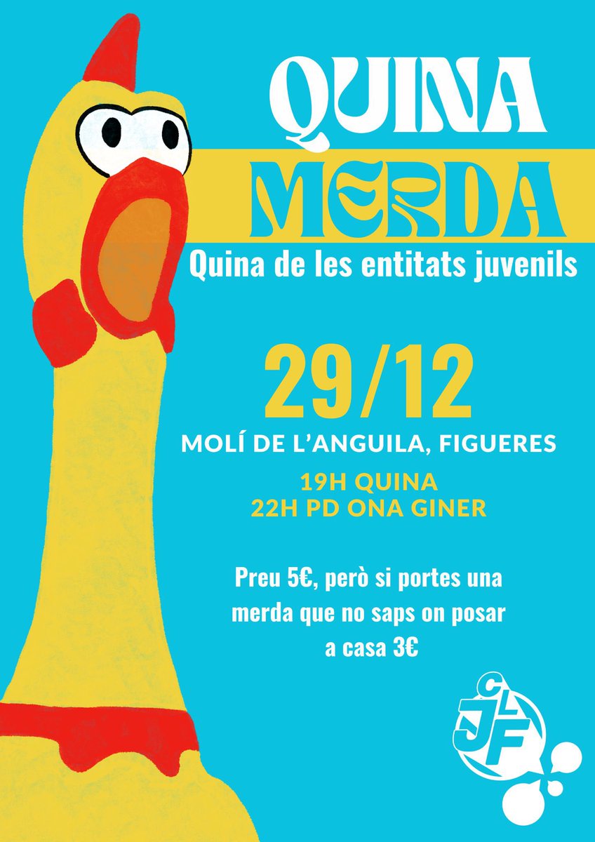 💩QUINA MERDA💩
La Quina de les entitats juvenils de Figueres

📆29 de desembre

📍Molí de l’Anguila.
C/ Via Làctia, 39, 17600 Figueres, Girona

⏰Obertura de portes 18:15
Inici 19h

🎶<a href="/onaginerp/">Ona G. Puigdomènech</a> 

🍻Servei de barra per el CLJF

Ens esperen 8 quines de molta, molta, molta MERDA.