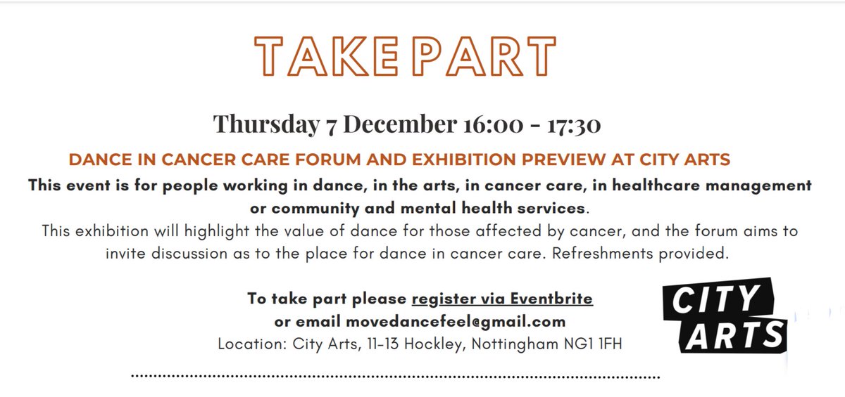 Check it out... 

On Thursday 7th December @MoveDanceFeel are running a free Dance in Cancer Care Forum and Exhibition preview at City Arts (Nottingham) 16:00 - 17:30. 

For those working in healthcare / cancer care / arts / creative health.

eventbrite.co.uk/e/dance-in-can…