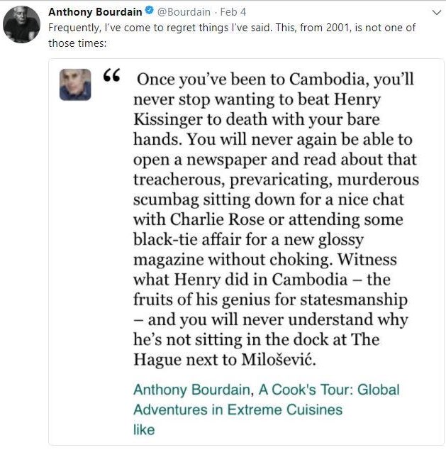 Here’s the only eulogy to Henry Kissinger worth reading.

Rest in Peace, Anthony Bourdain.