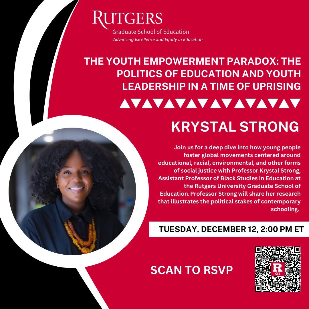 The Samuel DeWitt Proctor Institute (@sdpinstitute) on Twitter photo Join <a href="/RutgersGSE/">Rutgers Graduate School of Education</a> for a webinar with Professor Krystal Strong on Tuesday, December 12 at 2:00PM ET: The Youth Empowerment Paradox: The Politics of Education and Youth Leadership in a Time of Uprising ๐ ๐ฃ๏ธ
RSVP: ๐ bit.ly/3SXVynD Join <a href="/RutgersGSE/">Rutgers Graduate School of Education</a> for a webinar with Professor Krystal Strong on Tuesday, December 12 at 2:00PM ET: The Youth Empowerment Paradox: The Politics of Education and Youth Leadership in a Time of Uprising ๐ ๐ฃ๏ธ
RSVP: ๐ bit.ly/3SXVynD
