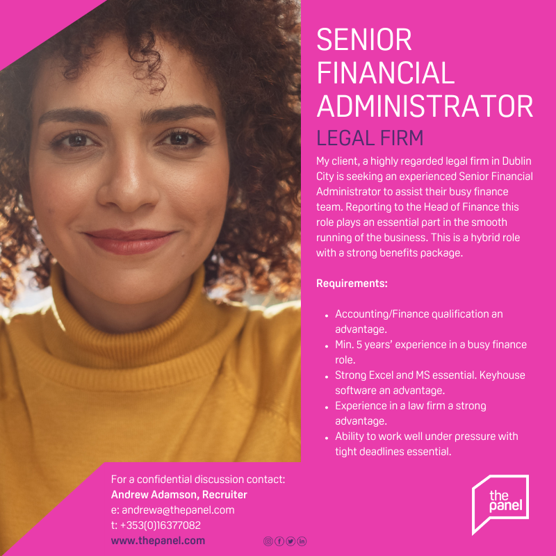 ThePanelDublin's tweet photo. Senior Financial Administrator (https://t.co/pWqfdEwlDV) role is currently available with our client, a highly regarded legal firm.

For more information,  contact Andrew Adamson at andrewa@thepanel.com

#jobfairy #financialadministrator #legal #accounting #finance https://t.co/NVAutQQg5G