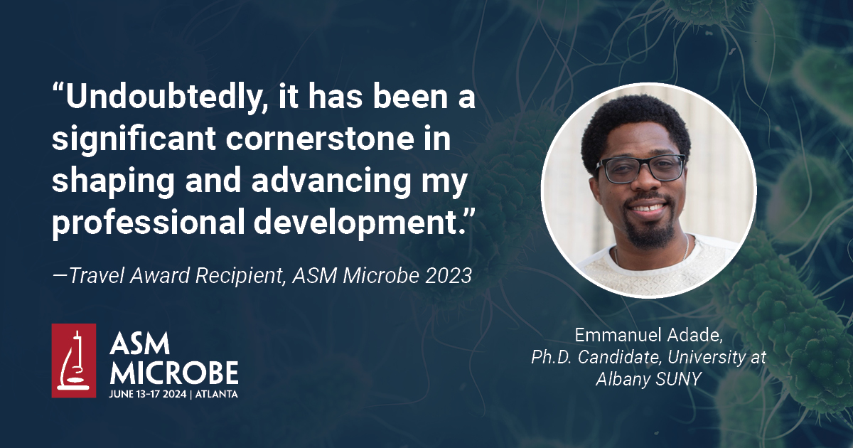 ASMicrobiology's tweet image. Advance your career with #ASMicrobe travel awards! As experienced by award recipient and Ph.D. candidate Emmanuel Adade: "The travel fellowship significantly underwrote my participation, a cornerstone in shaping my professional development." Apply now! asm.social/1B7