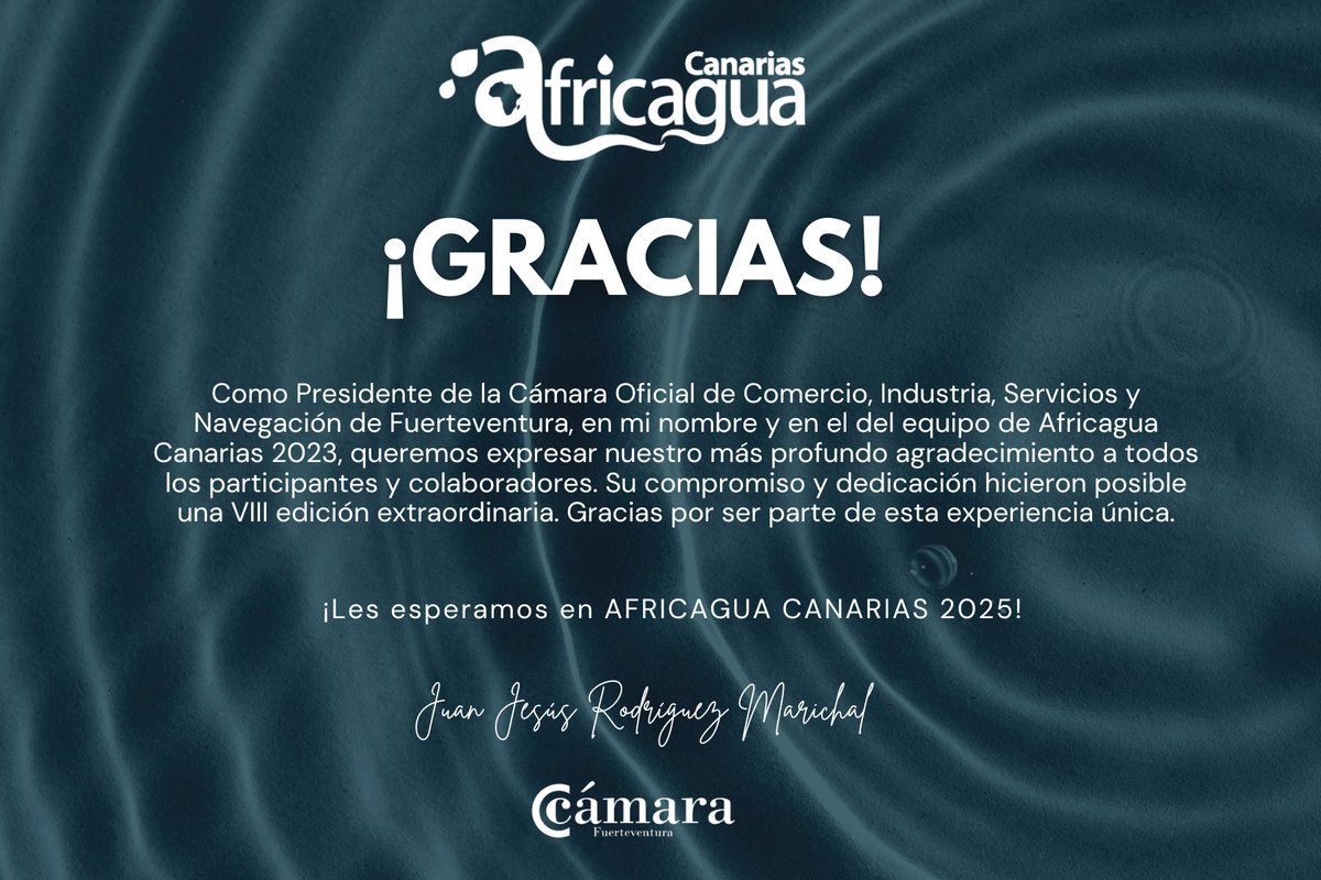 Africagua 2023 (@africaguaftv) on Twitter photo Juan Jesús Rodríguez Marichal, como Presidente de la <a href="/camaraftv/">Cámara Fuerteventura</a>, en su nombre y en el del equipo de <a href="/AfricaguaFtv/">Africagua 2023</a>, desean expresar su más profundo agradecimiento a todos los participantes y colaboradores que han hecho posible una VIII edición extraordinaria👏
¡Gracias! Juan Jesús Rodríguez Marichal, como Presidente de la <a href="/camaraftv/">Cámara Fuerteventura</a>, en su nombre y en el del equipo de <a href="/AfricaguaFtv/">Africagua 2023</a>, desean expresar su más profundo agradecimiento a todos los participantes y colaboradores que han hecho posible una VIII edición extraordinaria👏
¡Gracias!
