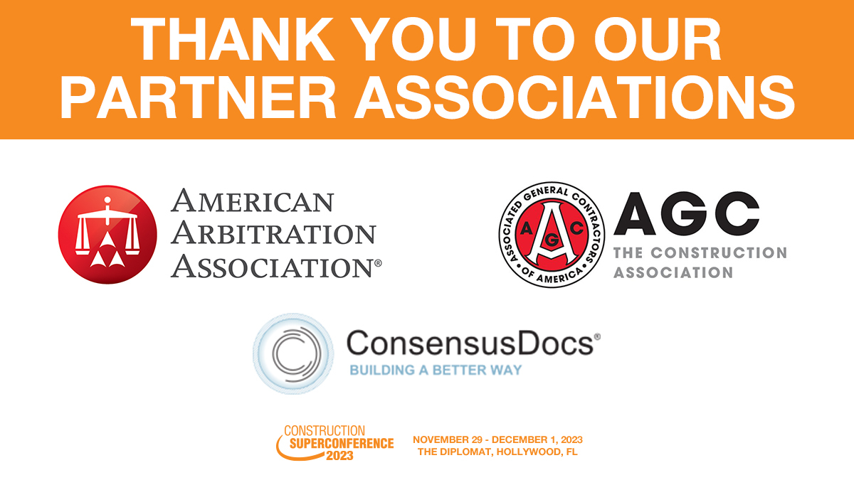 Construction Super Conference (@consupercon) on Twitter photo We appreciate the support of the #ConstructionSuperConference Partner Associations: <a href="/ADRorg/">American Arbitration Association</a>, <a href="/AGCofA/">AGC of America</a>, and <a href="/ConsensusDocs/">ConsensusDocs</a>. We appreciate the support of the #ConstructionSuperConference Partner Associations: <a href="/ADRorg/">American Arbitration Association</a>, <a href="/AGCofA/">AGC of America</a>, and <a href="/ConsensusDocs/">ConsensusDocs</a>.