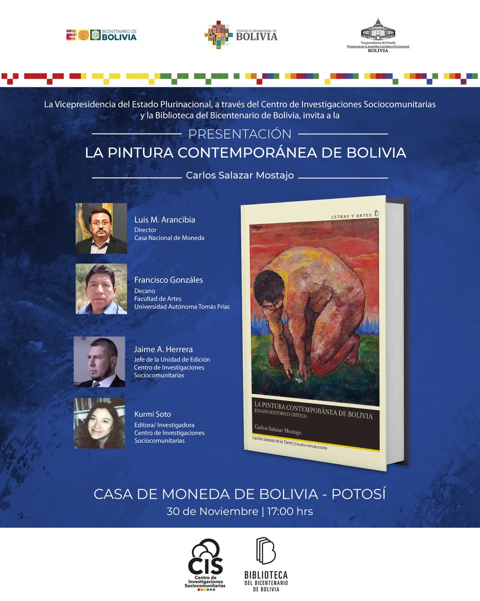 CISBolivia's tweet photo. @biblio200bol 🥇Rendimos homenaje al 250 aniversario de la Casa Nacional de Moneda con📷la presentación del libro: La pintura contemporánea de Bolivia, de Carlos Salazar Mostajo. Hoy jueves 30 de noviembre, a las 17.00 en el salón Gesta Bárbara de la Casa Nacional de Moneda. https://t.co/tyWClDnZr0