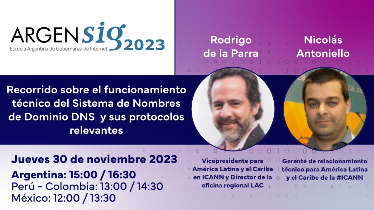 #ARGENSIG2023 te invita a la clase magistral sobre 'DNS y Protocolos Relevantes' a cargo de Rodrigo De La Parra y Nicolas Antoniello de #ICANN 
Hoy jueves 30 de noviembre a las 15 hs de Argetina.
Seguilo en vivo en nuestro canal de YouTube SSIG LAC
lnkd.in/eVKEcQ3s