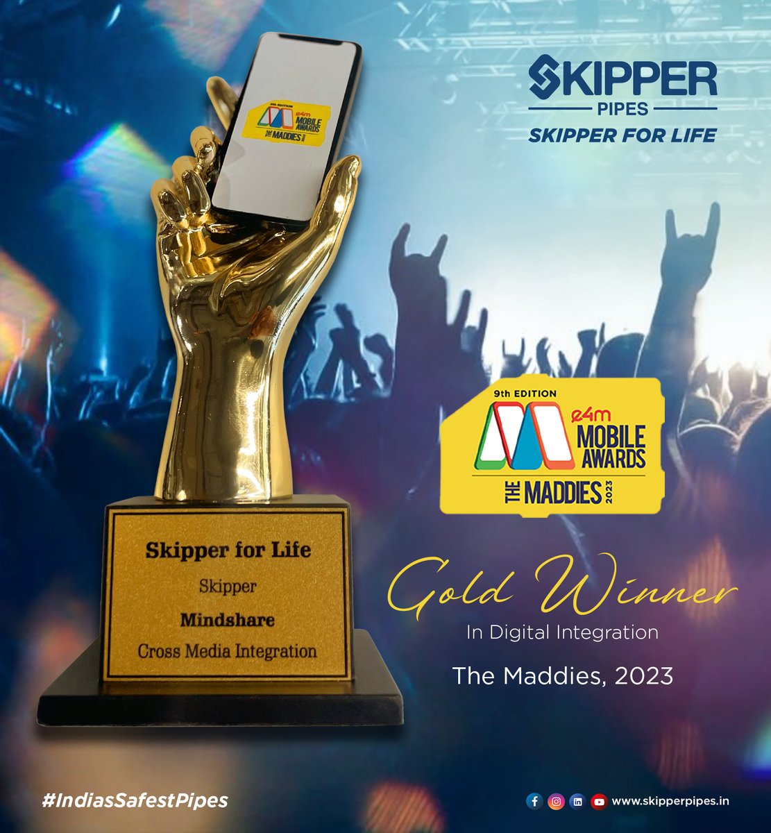We won Gold for our digital campaign highlighting #SkipperForLife at 'The Maddies 2023'.

#e4mAwards #MobileMarketingAwards

#Skipper #TheMaddies #IndiasSafestPipes #SkipperPipes #LeadFree #LeadFreeWater #CPVC #CPVCPipes #LeadFreeCPVCPipes #CleanWater #SafeLiving #HealthyLiving