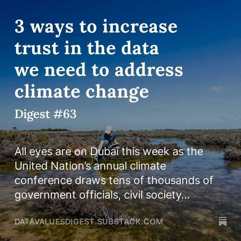 🗺️ As all eyes will be on #COP28 for negotiations on the climate crisis, learn how trustworthy data governance practices contribute to positive societal impact in the latest #DataValues Digest post by @JoshuaCPowell from @DGateway Read the full post 👀 bit.ly/3GmOkBX