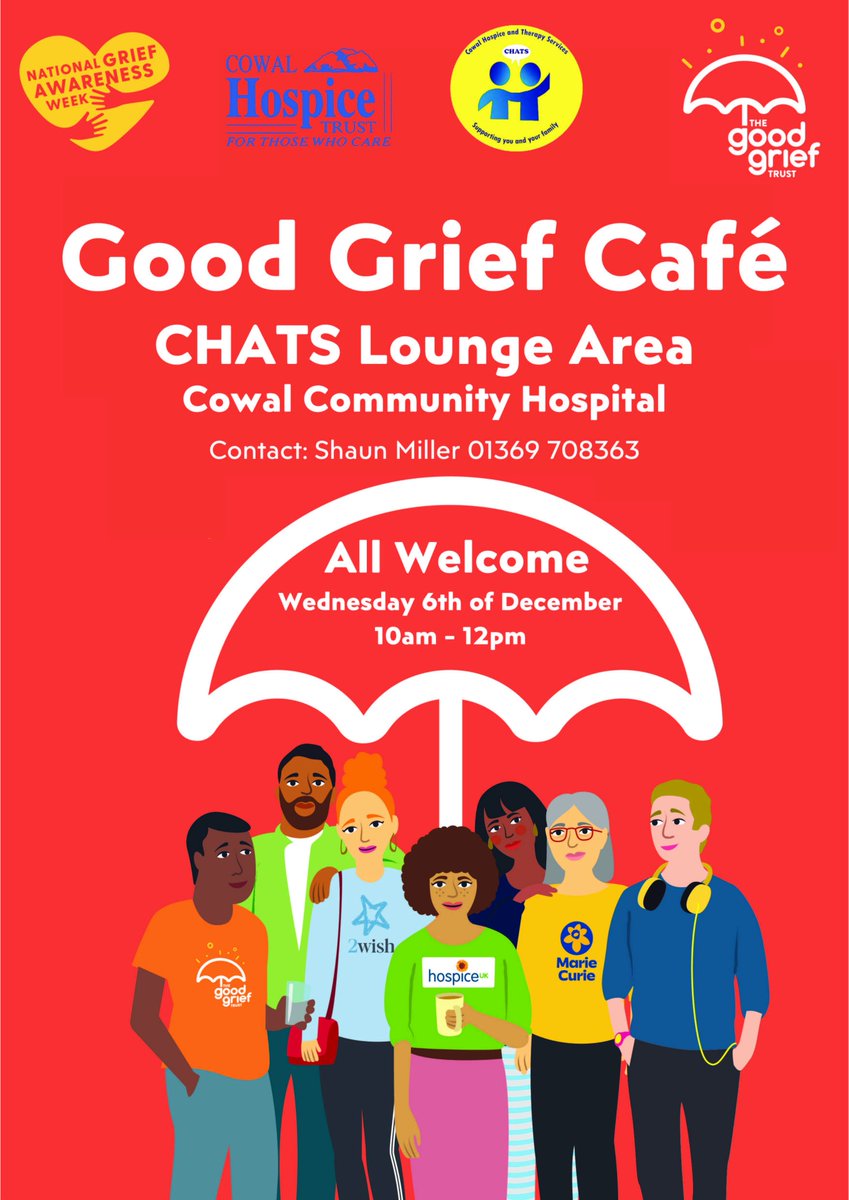 Next week is National grief Awareness week 2-8th of December. Chats is having a Good Grief café in the Cowal Community Hospital Lounge area on Wednesday morning the 6th of December from 10 till 12. For any Further Information please contact Shaun Miller on 01369 708363