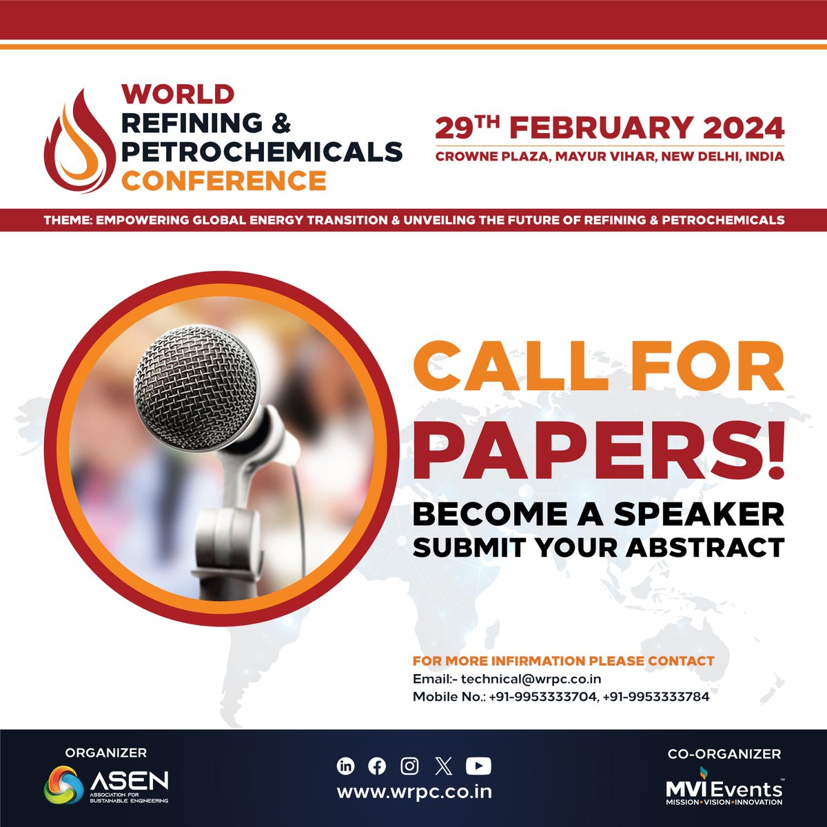 asenindia's tweet photo. Submit Abstract for the 2nd Edition of World Refining &amp; Petrochemicals Conference (WRPC 2024), scheduled on 29th February 2024 at Hotel Crowne Plaza, Mayur Vihar, New Delhi, INDIA
at : technical@wrpc.co.in &amp; india.asen@gmail.com
@IndianOilcl @BPCLimited @HPCL @HMEL_India https://t.co/fWTzh2SFpH