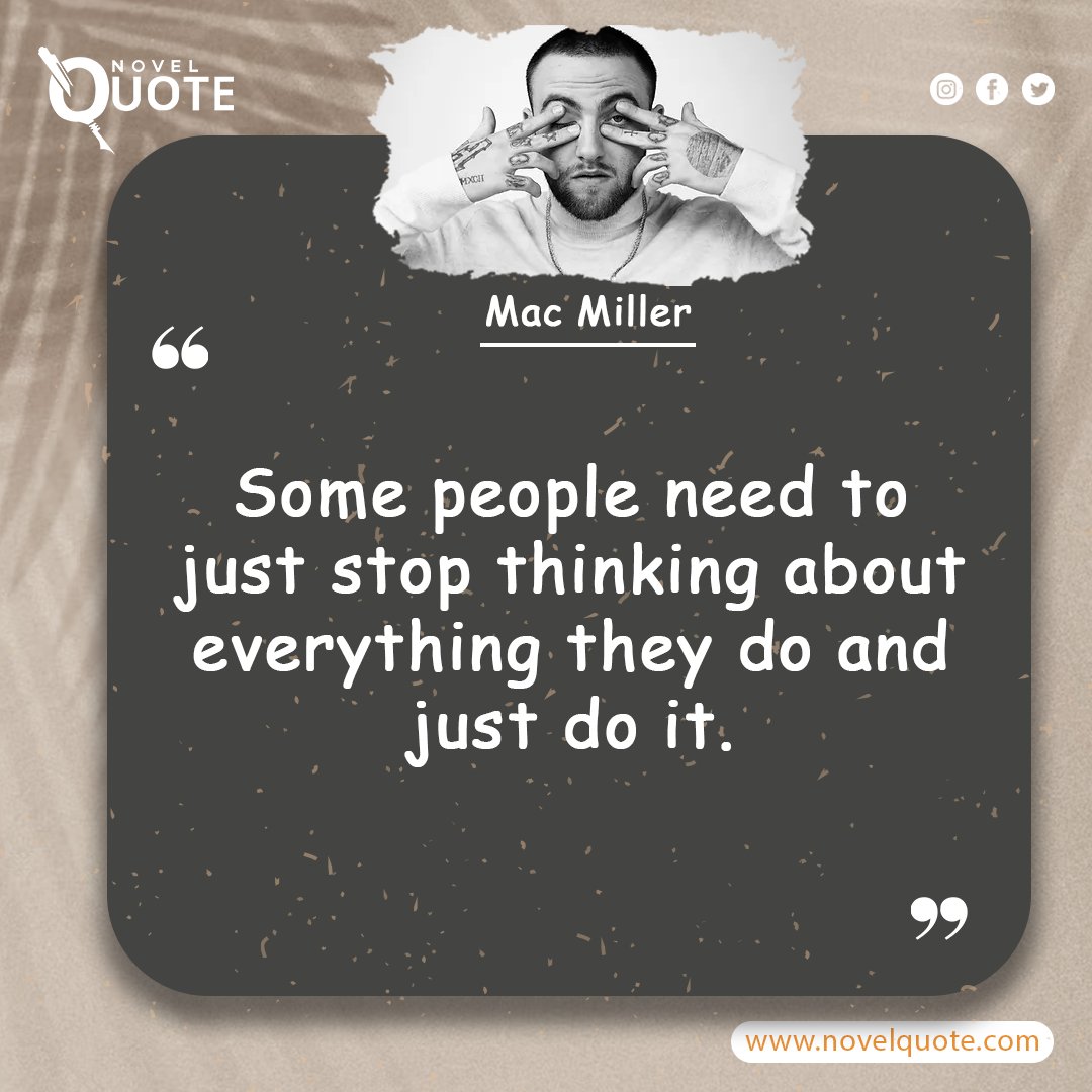 mynovelquote1's tweet image. Some people need to just stop thinking about everything they do and just do it.
Discover daily inspiration on our site! 🌟 : novelquote.com
#ActionOverAnalysis
#JustDoItMindset
#StopOverthinking
#BoldMoves
#TakeActionNow
#FearlessDecisions
#mynovelquote1