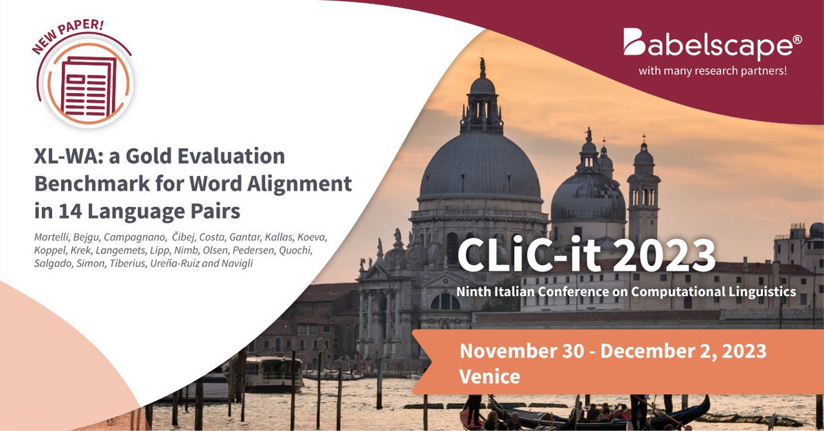 Babelscape (@babelscape) on Twitter photo Tomorow at 5pm <a href="/SBejgu/">Stefan Bejgu</a> will present our research work on word alignment in 14 language pairs! <a href="/CLiC_it_conf/">CLiC-it Conference</a> #CliCit2023, joint with <a href="/SapienzaNLP/">SapienzaNLP</a> and many other partners! #NLProc #LLMs Tomorow at 5pm <a href="/SBejgu/">Stefan Bejgu</a> will present our research work on word alignment in 14 language pairs! <a href="/CLiC_it_conf/">CLiC-it Conference</a> #CliCit2023, joint with <a href="/SapienzaNLP/">SapienzaNLP</a> and many other partners! #NLProc #LLMs
