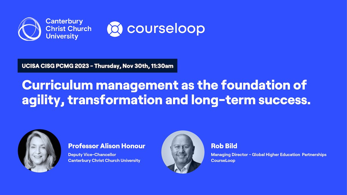 We are so excited about Day 2 of #CISGPCMG23, not least because we're taking to the stage with the brilliant @alisonhonour1 from <a href="/CanterburyCCUni/">Canterbury Christ Church University</a> to discuss #curriculummanagement as the foundation of agility and long-term success in #highered. Join us at 11:30 am.