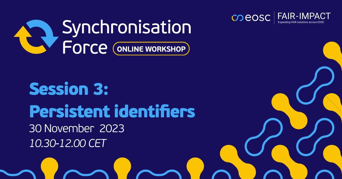 NOW! #SynchForce - The PID Compliance Assessment Tool done in @FAIRCORE4EOSC & the integrated PID use caseswill open session 3️⃣ on Persistent Identifiers Today, session explore the #PIDs #EOSC ... useful for @ERINHA_RI @isidore_eu network data policy organised by @FAIR_Impact