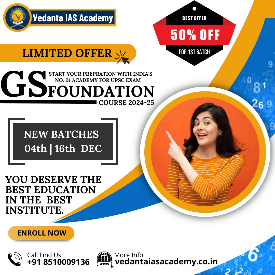 Enroll in the GS Foundation Course 2024-25 and kickstart your preparation for upcoming exams. Join our new batches starting from December 04th and December 16th.

Visit Us: vedantaiasacademy.co.in
Contact No. +91 9911893333, +91 8510009136

#upscexam
#ipscoaching
#upsccoaching