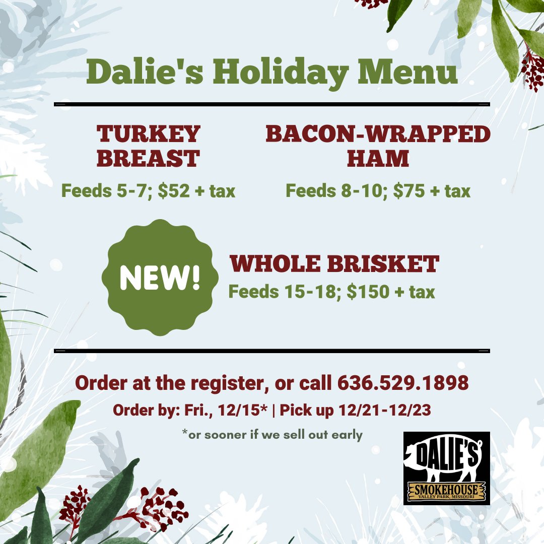 🚨 Smoked Bacon-Wrapped Hams, Turkey Breasts and BRISKETS! 🔥🔥🔥 Yes - BRISKETS! 🐮 Time to get your holiday orders placed! You know the drill. Order at the register, or give us a call at 636.529.1898. #turkeybreast #baconwrappedham #brisket #holidaymenu #daliessmokehouse