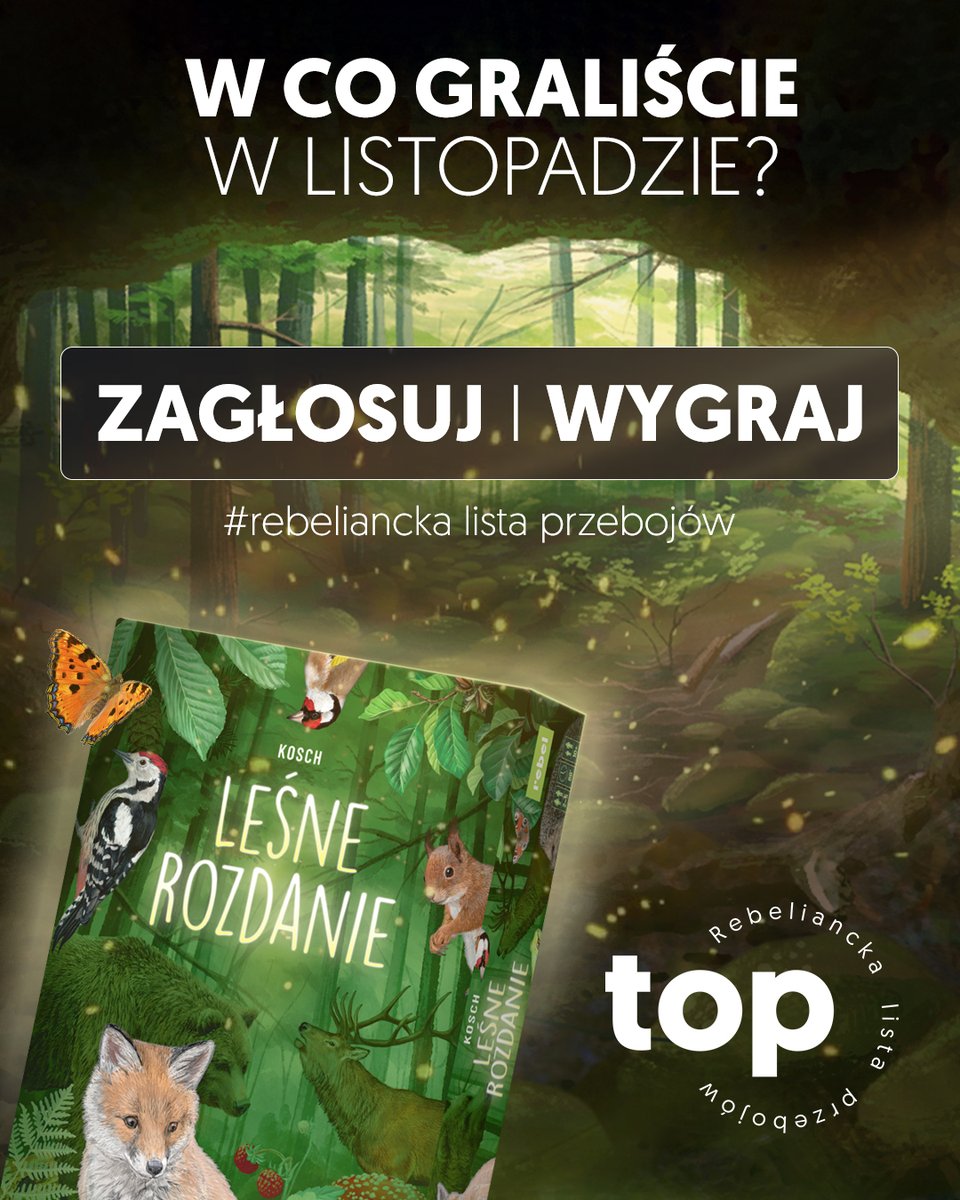 Dużo graliście w listopadzie? Głosowanie w Rebelianckiej Liście Przebojów rozpoczęte! Tym razem do wygrania Leśne rozdanie, które zwyciężyło w zeszłym miesiącu. Głosowanie do 3.12 go.rebel.pl/lista-przebojo…