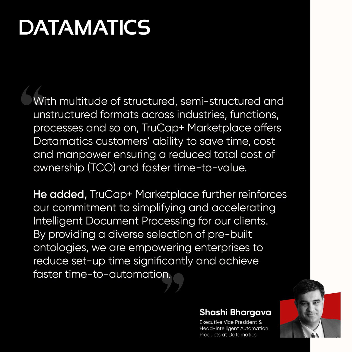 Datamatics's tweet image. 🚀 Exciting news! 🌟 Datamatics launches TruCap+ Marketplace, revolutionizing Intelligent Document Processing by accelerating automation up to 70%! 📈 💡 #TruCapMarketplace #AutomationEvolution