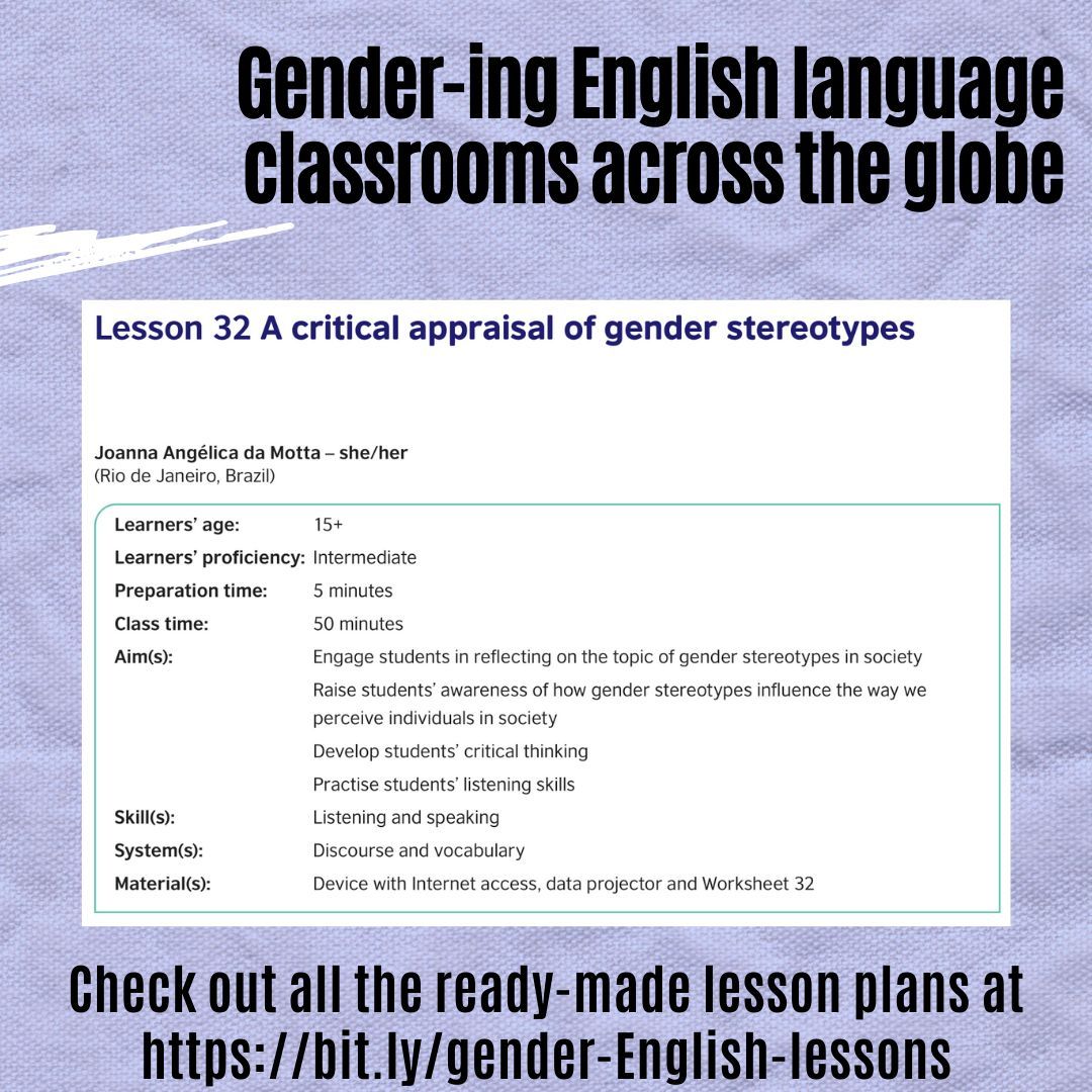 Joanna Angélica da Mota, a @GenderingELT participant in Brazil, has designed a lesson based on a YouTube video to help English language students reflect on gender stereotypes critically. Read more about it at bit.ly/gender-English…. @TeachingEnglish @brBritish