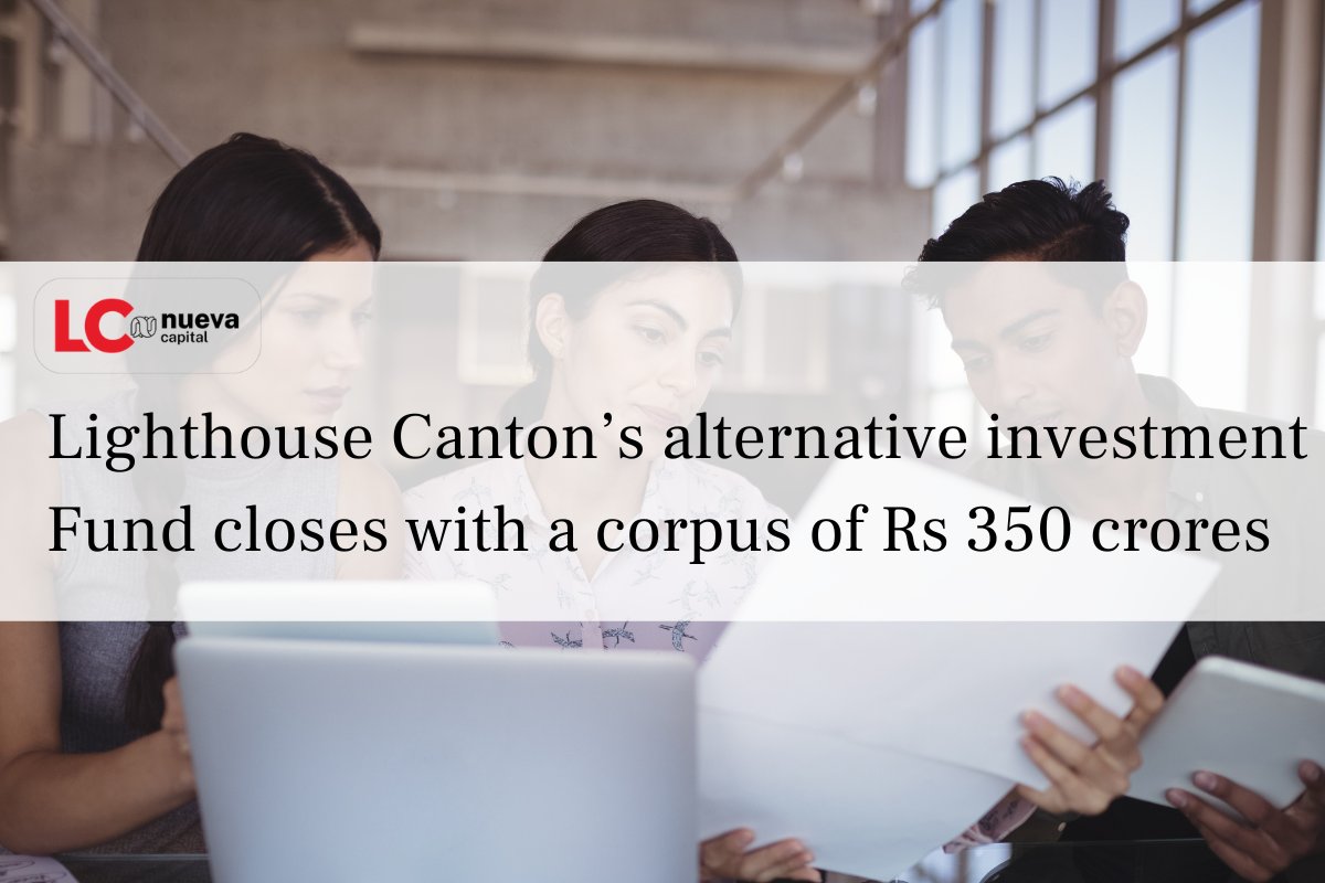 We are delighted to announce the successful closure of the LC Nueva AIF, securing a corpus of INR 350 crores. We express our sincere gratitude to our investors and partners for their invaluable support and trust. 

Click to know more: lighthouse-canton.com/insights/light…

#LighthouseCanton