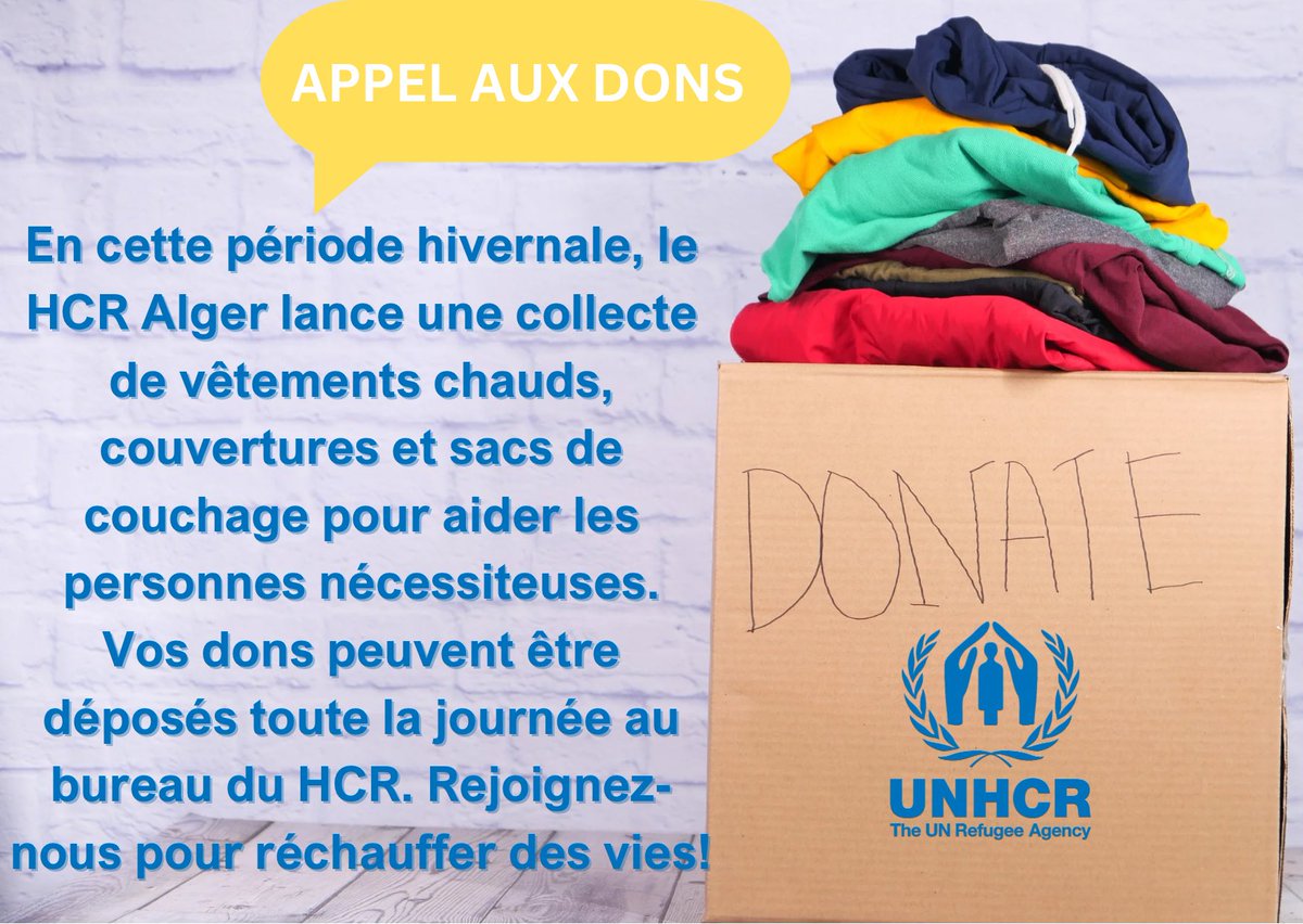 Collecte de vêtements chauds, couverture , sacs de couchage pour les réfugiés en Algérie. #donate #hiver #refugies #unhcr #algiers