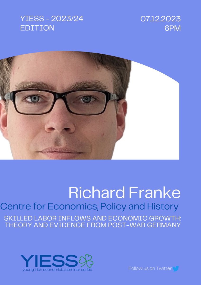 📢☘️ Join us for the last YIESS session of 2023!

Richard Franke (<a href="/ceph_ie/">Centre for Economics, Policy and History (CEPH)</a> <a href="/tcdeconomics/">TCD Economics</a>) will present "Skilled Labor Inflows and Economic Growth: Theory and Evidence from Post-War Germany".

🗓️ Thu, Dec 7th
📍 <a href="/TRiSSTCD/">Trinity Research in Social Sciences</a> Seminar Room
⏰ 6-7pm

Details➡️ shorturl.at/isDH4