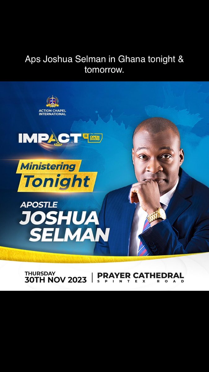 <a href="/Psalm_one/">Psalm 1, the Christ Junkie</a> @Actionchapelgh <a href="/ArchbishopNick/">Nicholas Duncan-Williams</a> Apostle Joshua Selman Tonight!
No better place to be after work, school, etc than Action Chapel International, Spintex Road. Doors open at 4pm.

Seats available for Everyone. #Impact2023 #Impact23 #OpenDoors