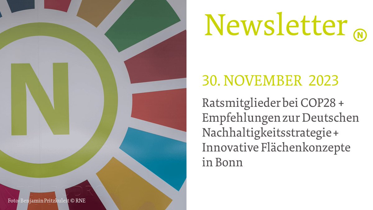 + Ratsmitglieder @TannebergerF @mark_g_lawrence @katjadoerner und @kainiebert bei #COP28 in #Dubai + Empfehlungen zur #DNS + Innovative Flächenkonzepte in Bonn Im aktuellen Newsletter nachlesen: 156911.seu2.cleverreach.com/m/14872048/538… Nicht erhalten? Dann hier abonnieren: nachhaltigkeitsrat.de/newsletter/