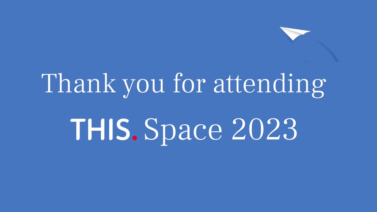 Thank you to everyone who joined us at #THISspace2023. We hope it has been a thought-provoking two days. If you couldn't make it to some sessions or want to rewatch, the recordings will be available soon.