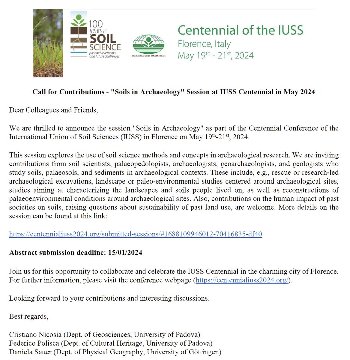 Pleased to announced that our session "Soils in Archaeology" has been accepted at the IUSS Centennial Conference! We will wait for you in Florence on May 18th-21st, 2024! 🤩
More info here:
centennialiuss2024.org/submitted-sess…