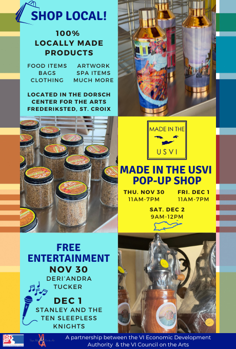 USVI_EDA's tweet image. The Made in the USVI Pop-Up Shop opens today at the Dorsch Center for the Arts, Frederiksted at 11AM.  Free entertainment and USVI products in one place! Store hours are 11AM-7PM Nov 30 &amp;amp; Dec 1, and 9AM -12 noon on Dec 2.

#usvieda #ezc  #vica  #frederiksted #madeintheusvi