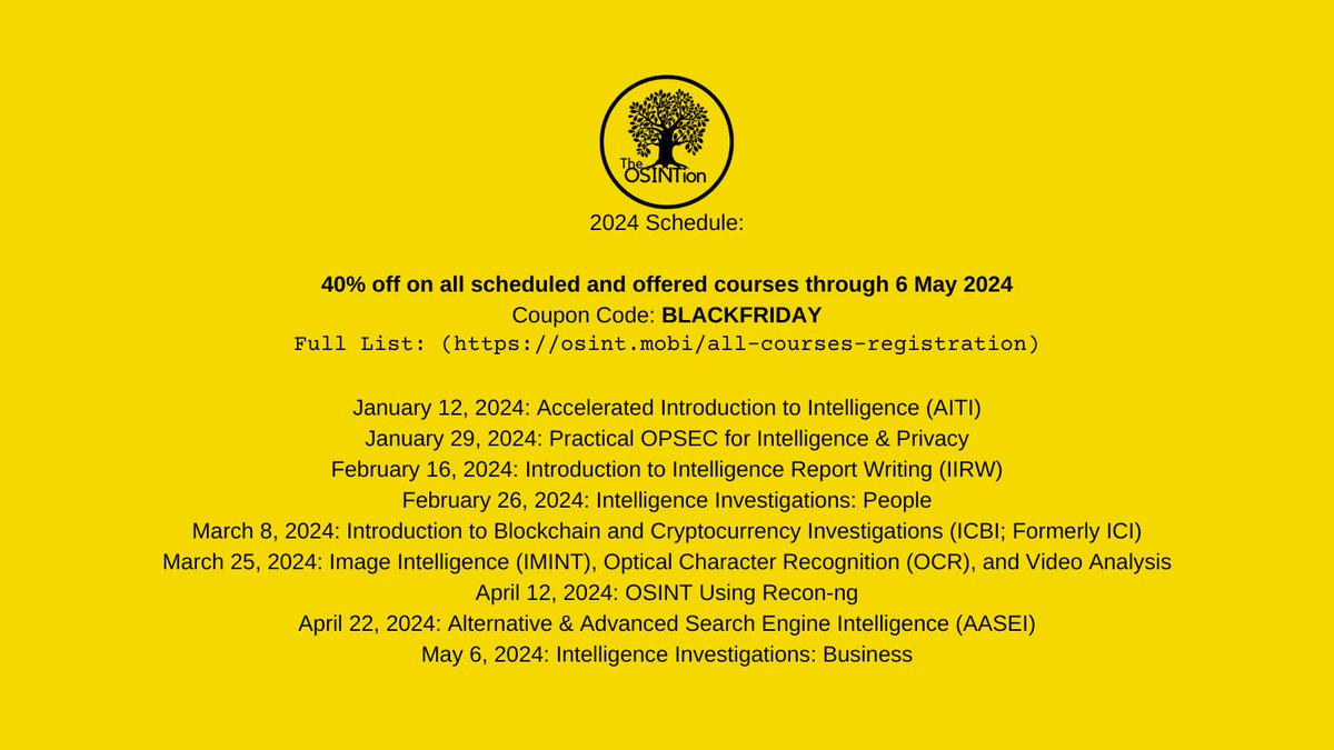 Good through Friday! Here are The OSINTion's #BlackFriday deals: Coupon Code: BLACKFRIDAY On-Demand: 80% off everything on The OSINTion Academy (academy.theosintion.com) Live: 40% off all courses through 6 May 2024 Full List: (osint.mobi/all-courses-re…) #OSINT #OPSEC #IMINT