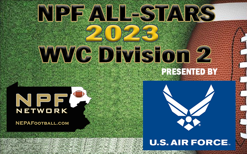 2023 WVC Division 2 All-Stars presented by the U.S. Air Force nepafootball.com/2023-npf-all-s… <a href="/WyomingAreaAthl/">Wyoming Area Athletics</a> <a href="/GNAAthletics/">Nanticoke Athletics</a> <a href="/athletics_pats/">Pittston Area Athletics</a> <a href="/LLKnightsSports/">LL Knights Athletics</a> <a href="/HRHSAthletics/">HOLY REDEEMER ROYALS</a> <a href="/area_hanover/">Hanover Area Athletics</a> #tunkhannock