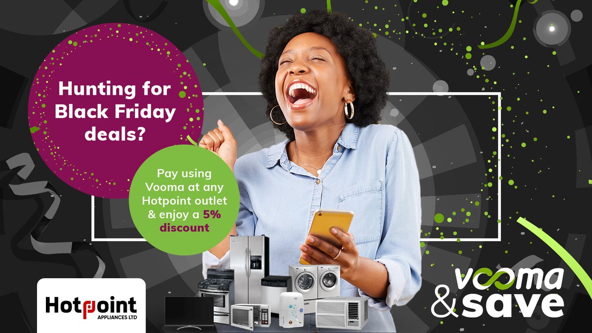 Shop smart and save big this Black Friday! Simply pay using Vooma at any <a href="/HotpointKenya/">Hotpoint Appliances Limited</a> outlet and enjoy a 5% discount on any appliances. 

#VoomaAndSave #BlackFriday