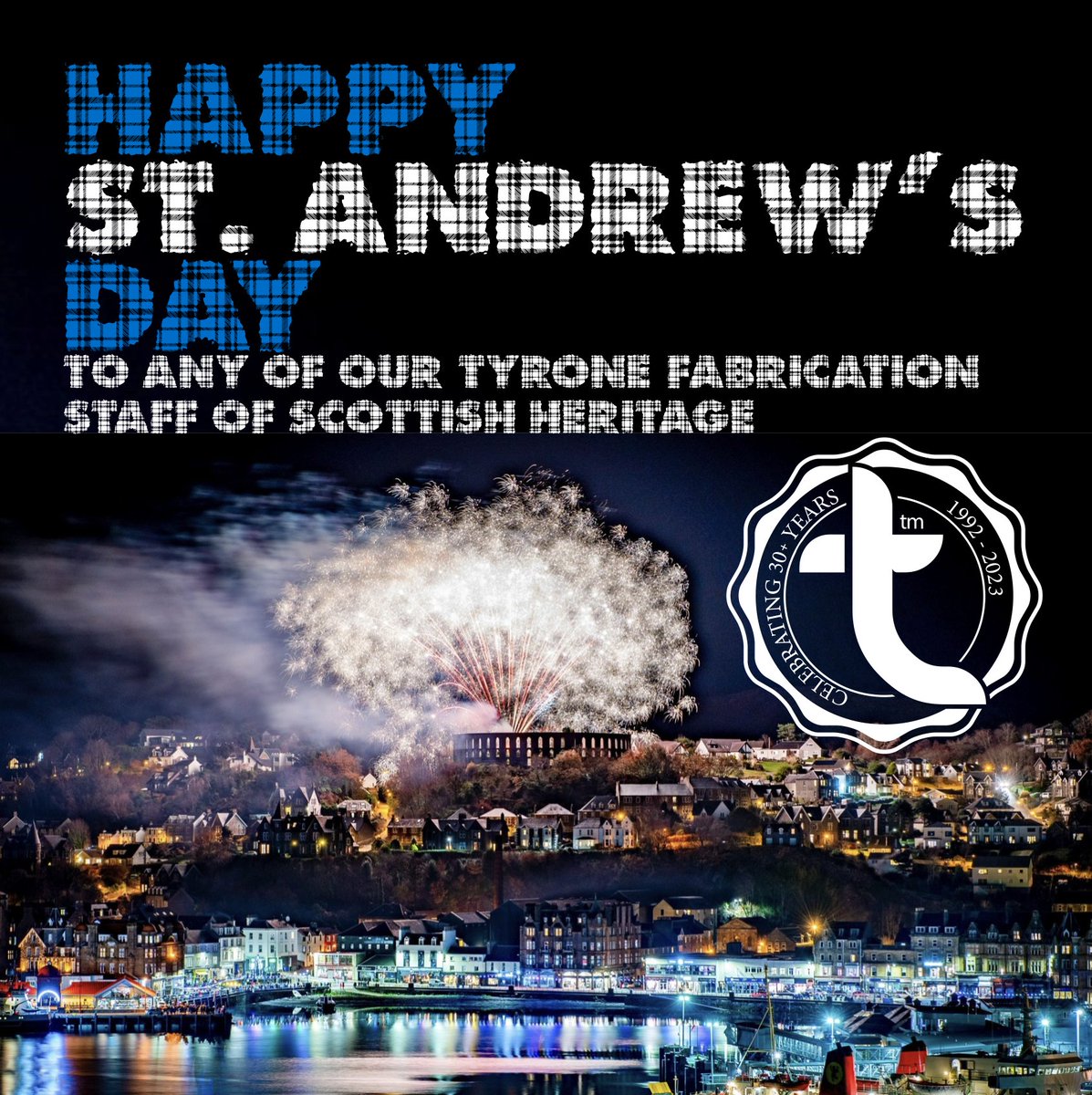 As it's a special day for Scotland and the world, for those of Scottish descent, we wish all our Tyrone Fabrication staff of Scottish heritage a very Happy St. Andrew's Day today. Enjoy!🏴󠁧󠁢󠁳󠁣󠁴󠁿💙🏴󠁧󠁢󠁳󠁣󠁴󠁿💙🏴󠁧󠁢󠁳󠁣󠁴󠁿💙🏴󠁧󠁢󠁳󠁣󠁴󠁿💙