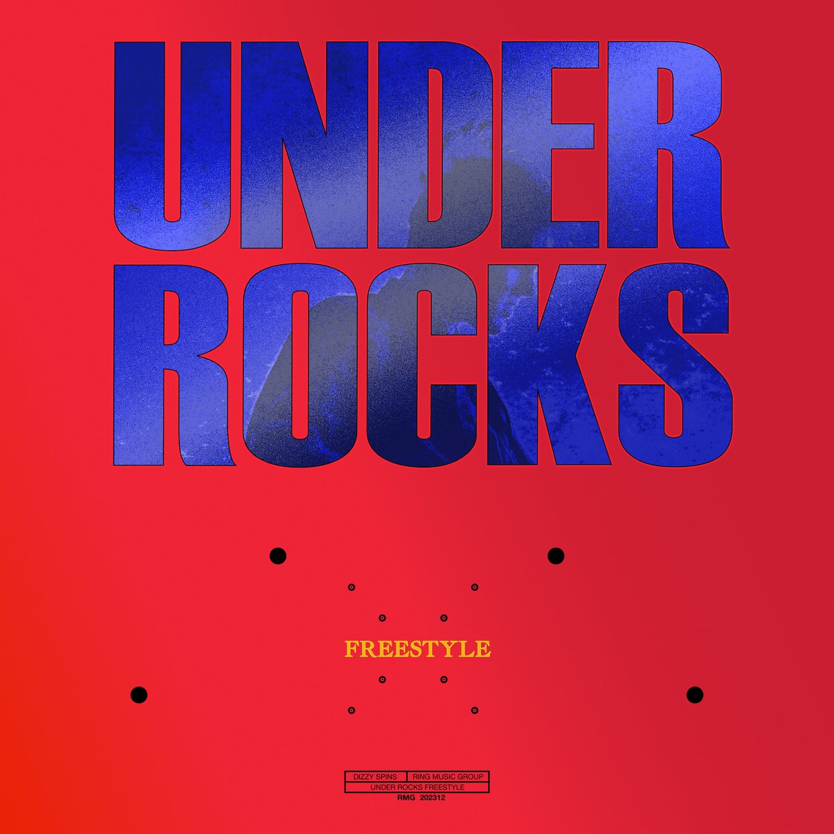 Under Rocks Freestyle (Single) by Dizzy Spins