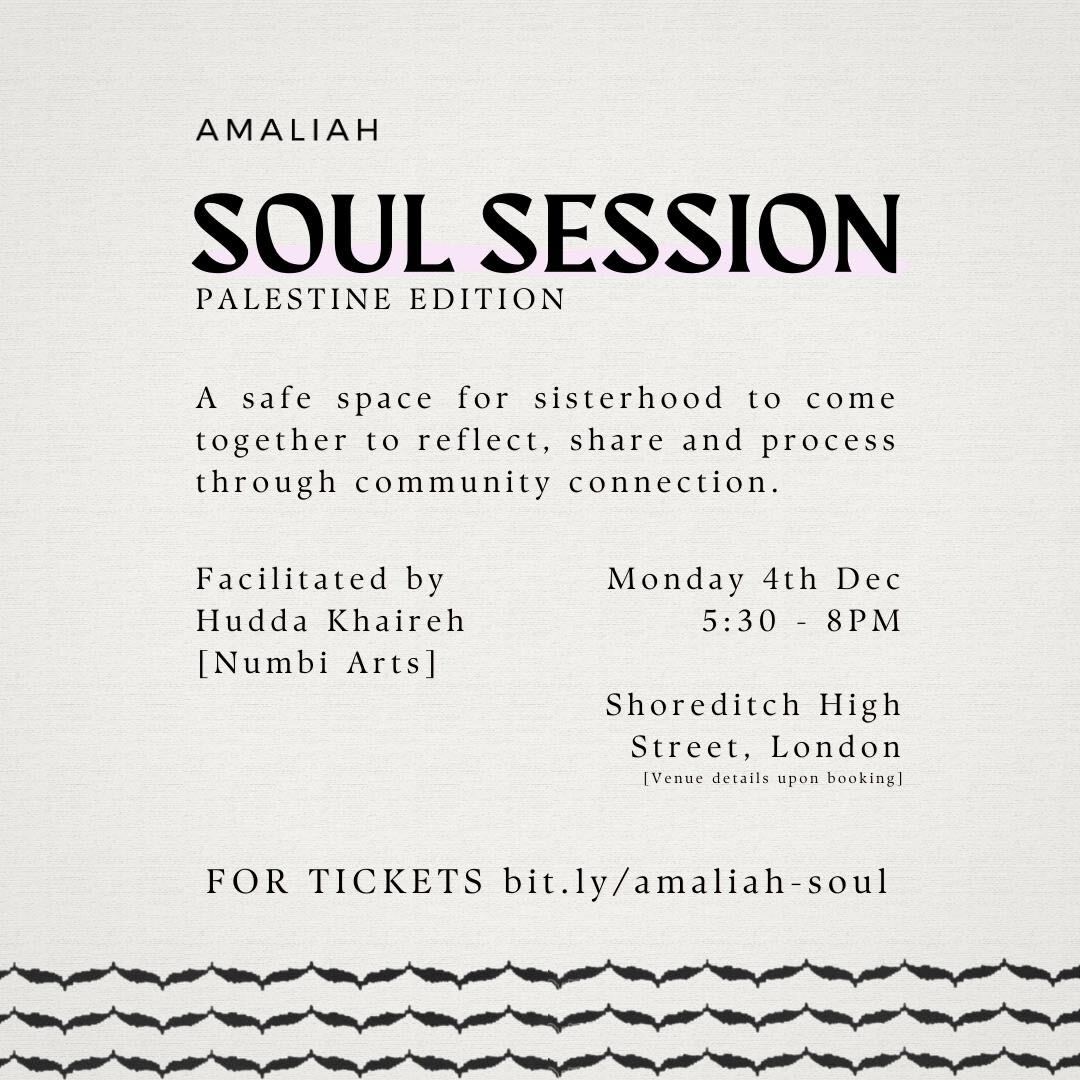 Soul Sessions are back! Join us for an open discussion on Palestine facilitated by Hudda Khaireh. Share, process, and connect with our community. 📅 Mon, 4th Dec 🕐 5:30 pm - 8 pm 📍 Shoreditch High Street Grab your tickets now 👇🏽 bit.ly/47VXmSr