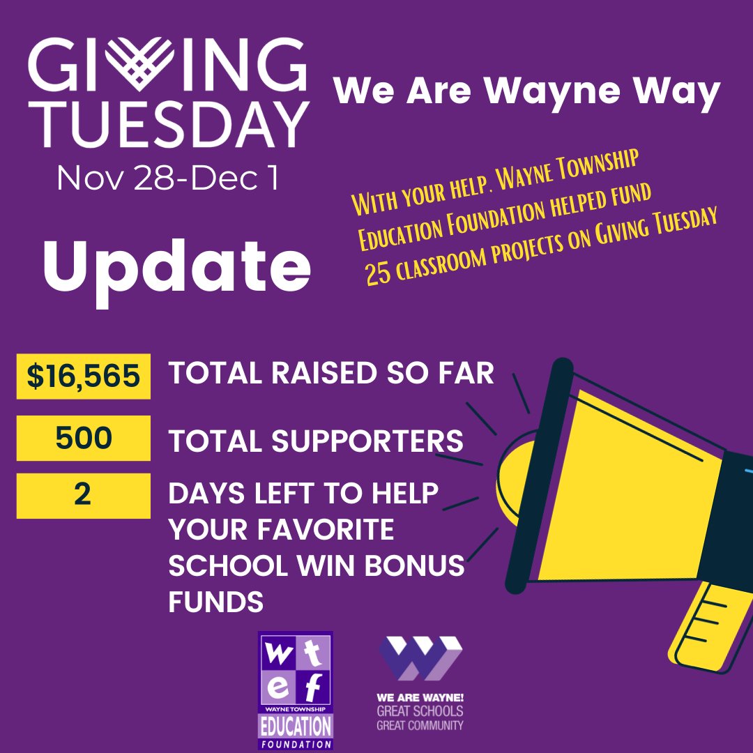 Thank you to our community for raising $16,565 on Giving Tuesday!  Our campaign continues all week.  The Wayne Twp school with greatest participation wins bonus funds.  givebutter.com/23WayneGivingT…. Tag people who will repost.  #GivingTuesdayWayne 💜