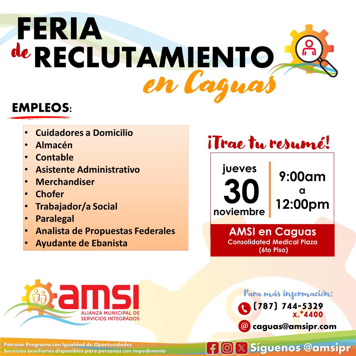caguasgovpr's tweet photo. Buenos días, ¿estás en la búsqueda de #empleo? Participa de la Feria de Reclutamiento de @amsipr en #Caguas durante el día de HOY.
Te esperamos en nuestras oficinas en Consolidated Medical Plaza.
#SeguroqueSi #AMSI https://t.co/2aNmEbcxLS