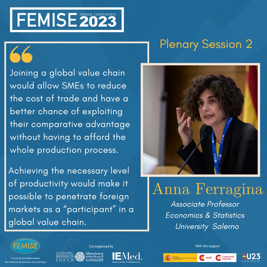 femisenetwork's tweet image. 🗣&quot;Joining global value chain would allow SMEsto reduce trade cost&amp;amp; have a better chance exploiting their comparative advantage without having to afford production process.&quot; said @aferragina1, Associate Professor,University Salerno, #FEMISE_AC2023 session2⃣bit.ly/3N6wKWL