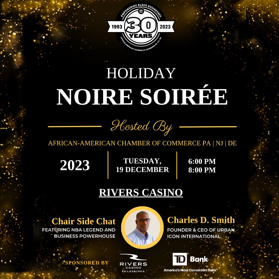 Join AACC for a night of celebration and strategic insights at the Holiday Noire Soireé on December 19, 2023, 6:00 PM - 8:00 PM at Rivers Casino in Philadelphia. 

Registration is required:  membership.aachamber.com/events/details…

#AACC #HolidayNoireSoiree
