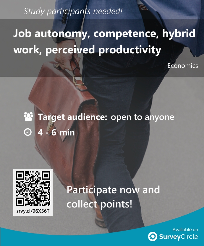 top_studies's tweet image. Participants needed for top-ranked study on SurveyCircle:

&quot;Job autonomy, competence, hybrid work, perceived productivity&quot; surveycircle.com/96X56T/ via @SurveyCircle #maastrichtu

#JobAutonomy #competence #HybridWork #PerceivedProductivity #job #autonomy